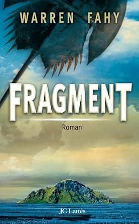 Fragment by Warren Fahy