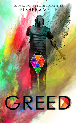 Greed by Fisher Amelie