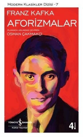 Aforizmalar by Osman Çakmakçı, Franz Kafka