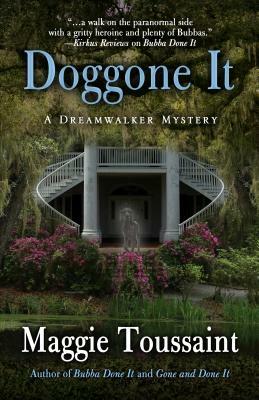 Doggone It by Maggie Toussaint