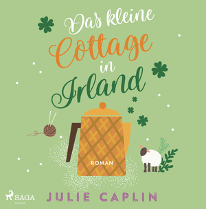 Das kleine Cottage in Irland by Julie Caplin
