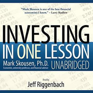 Investing in One Lesson by Mark Skousen