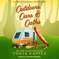 Outdoors, Oars, & Oaths by Tonya Kappes