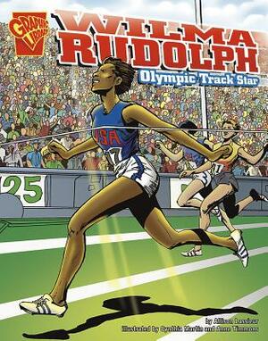 Wilma Rudolph: Olympic Track Star by Lee Engfer