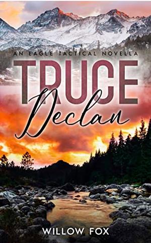 Truce: Declan by Willow Fox