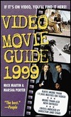 Video Movie Guide 1999 (Video and DVD Guide) by Derrick Bang, Marsha Porter, Mick Martin