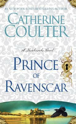 The Prince of Ravenscar: Bride Series by Catherine Coulter