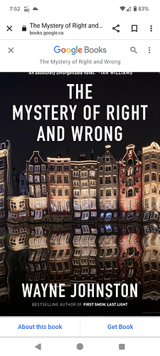 The Mystery of Right and Wrong by Wayne Johnston