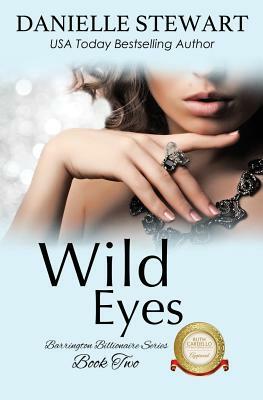 Wild Eyes by Danielle Stewart