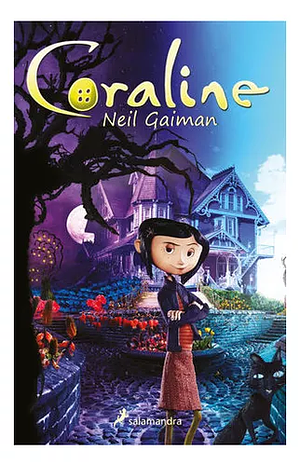 Coraline by Neil Gaiman