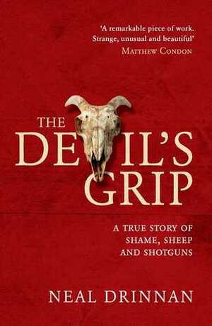 The Devil's Grip by Neal Drinnan