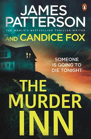 The Murder Inn by James Patterson, Candice Fox