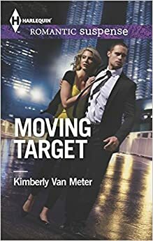 Moving Target by Kimberly Van Meter