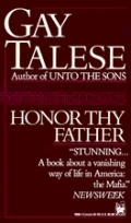 Honor Thy Father by Gay Talese