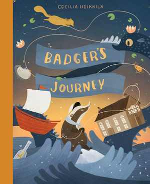 Badger's Journey by Cecilia Heikkilä