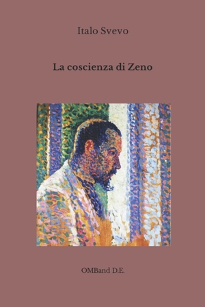 La coscienza di Zeno by Italo Svevo