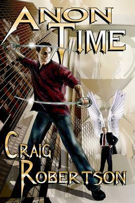 Anon Time by Craig Robertson