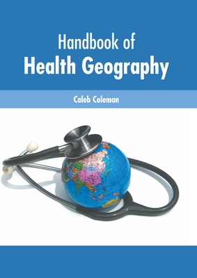 Handbook of Health Geography by 