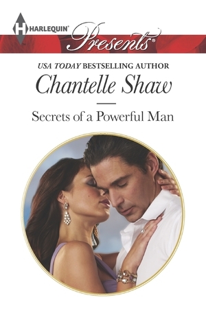 Secrets of a Powerful Man by Chantelle Shaw