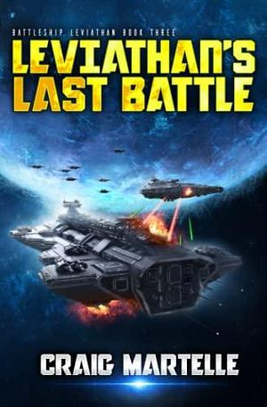 Leviathan's Last Battle by Craig Martelle