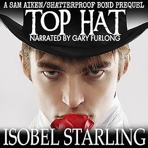 Top Hat by Isobel Starling