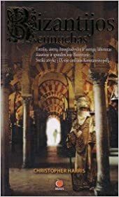 Bizantijos eunuchas by Christopher Harris