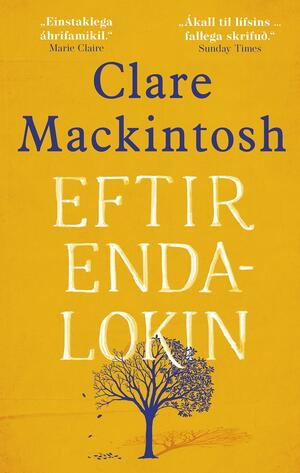 Eftir endalokin by Clare Mackintosh