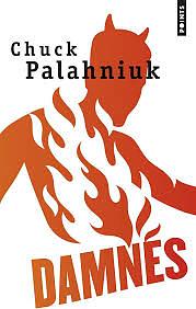 Damnés by Chuck Palahniuk