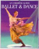 Ballet and Dance by L. Smith, P. Bessant, Annabel Thomas