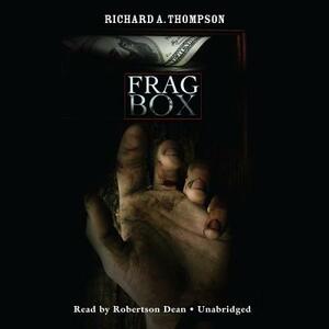 Frag Box: A Herman Jackson Mystery by Richard A. Thompson