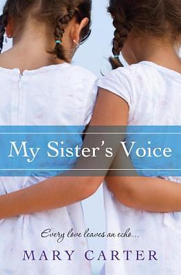 My Sister's Voice by Mary Carter