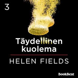 Täydellinen kuolema by Helen Sarah Fields