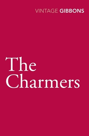 The Charmers by Stella Gibbons