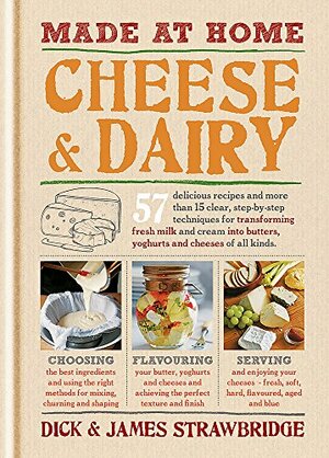 Cheese & Dairy by Dick Strawbridge
