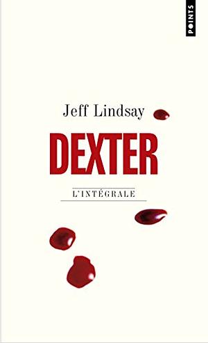 Dexter : l'intégrale by Jeff Lindsay, Sylvie Lucas