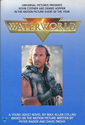 Waterworld by Max Allan Collins