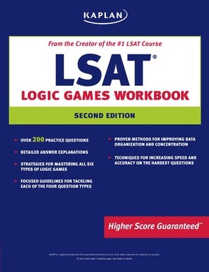 Kaplan LSAT Logic Games Workbook by Kaplan Inc.