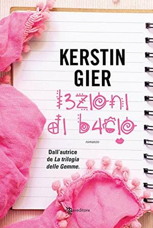 Lezioni di bacio by Kerstin Gier