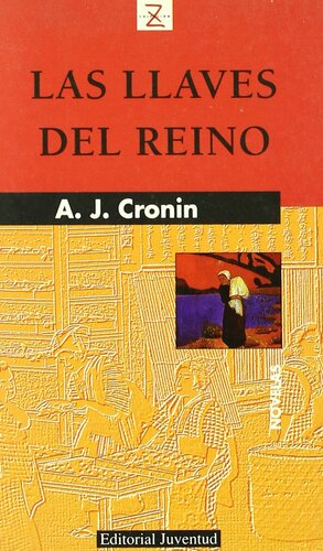 Las Llaves del Reino by A.J. Cronin