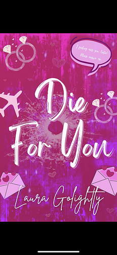 Die For You by Laura Golightly