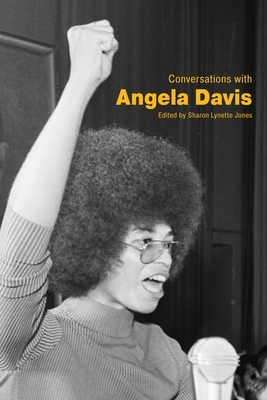 Conversations with Angela Davis by Angela Y. Davis