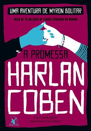 A Promessa by Harlan Coben