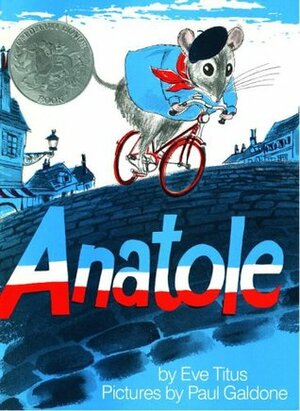 Anatole by Paul Galdone, Eve Titus