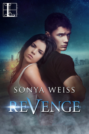 Revenge by Sonya Weiss