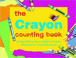 The Crayon Counting Board Book by Jerry Pallotta, Pam Muñoz Ryan