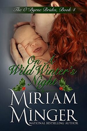 On A Wild Winter's Night by Miriam Minger