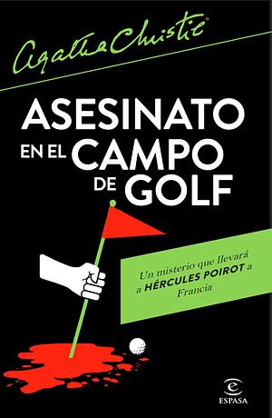 Asesinato en el campo de golf by Agatha Christie