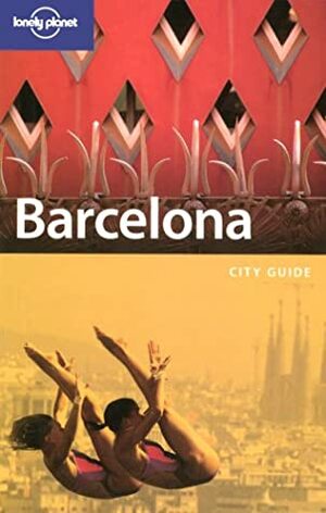 Barcelona (Lonely Planet Guide) by Damien Simonis, Lonely Planet