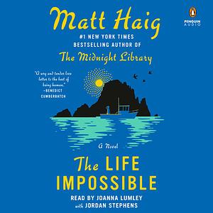 The Life Impossible by Matt Haig