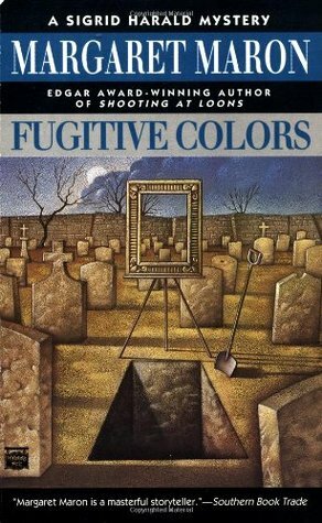 Fugitive Colors by Margaret Maron